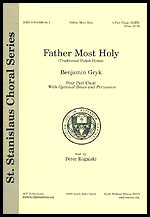 Father Most Holy [SATB]